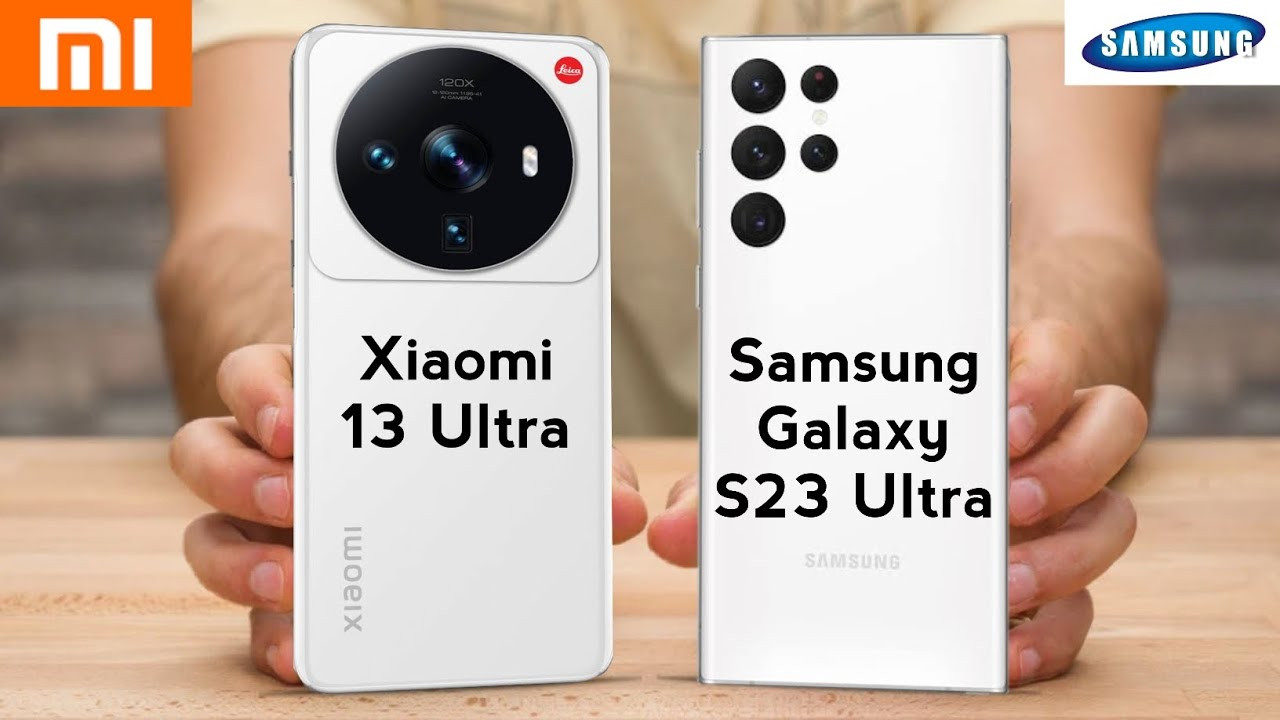 Xiaomi 13 Ultra ve Samsung Galaxy S23 Ultra ortasındaki tüm farklar!